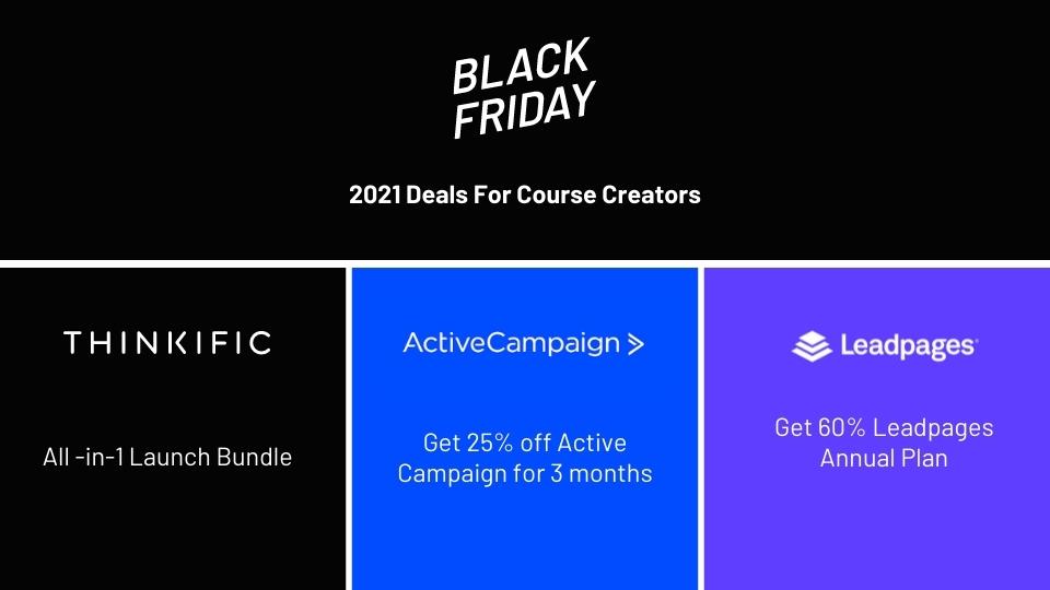 Black Friday Deals For Course Creators in 2021